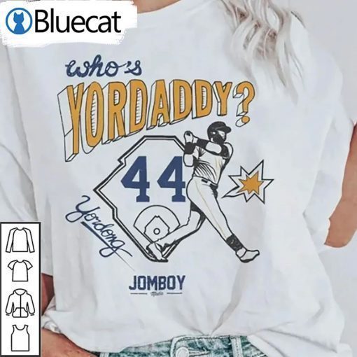 Whos Yordaddy Baseball T-Shirt