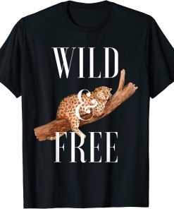 Wild and Free Cheetah Lover Attitude Southern Sacred Big Cat Classic Shirt