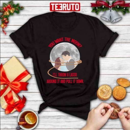 You Want The Moon It’s A Wonderful Life Fanart Christmas T-Shirt