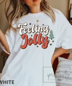 feelling jolly Christmas t-shirt