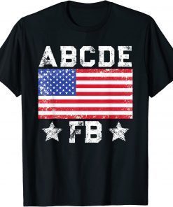 ABCDE FB, Joe Biden T-Shirt