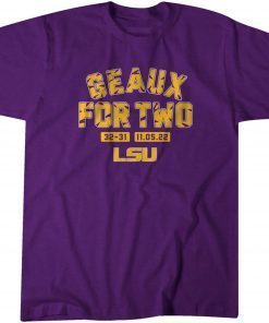 LSU Football: Geaux For Two T-Shirt