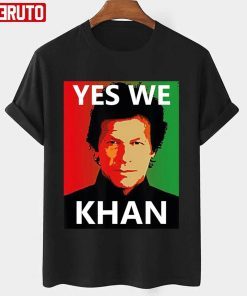 Yes We Khan Imran Khan Pakistani Prime Minister Pti Matching T-shirt