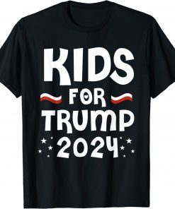 Kids For Trump Election 2024 Support Trump Election T-Shirt