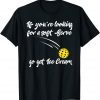 Pickleball Pun for Paddleball Lover Player T-Shirt