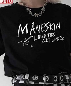 Original Maneskin Loud Kids On Tour T-Shirt