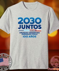 2030 Juntos Uruguay Argentina Paraguay Chile Tee Shirt