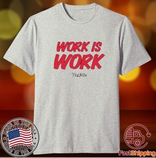 Adonijah Green Work Is Work Flyville Tee Shirt