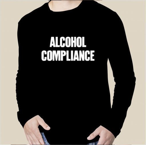 Alcohol Conpliance Tee Shirt