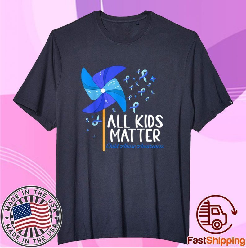 All Kids-Matter Pinwheel Child Abuse Prevention Awareness Tee Shirt