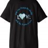 Cute Kids Can Change The World With Love - Uplifting Message Tee Shirt