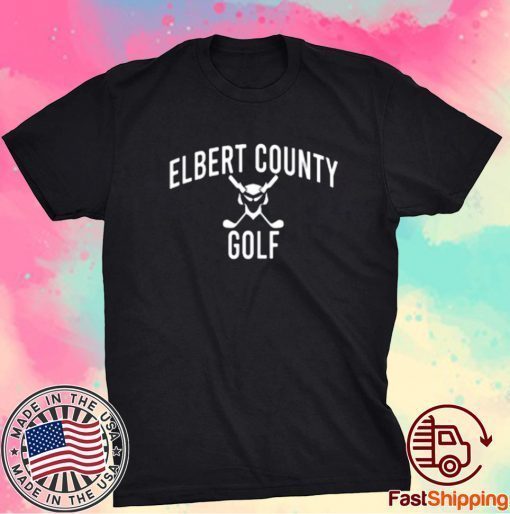 Elbert County Golf The Elberton Star Tee Shirt