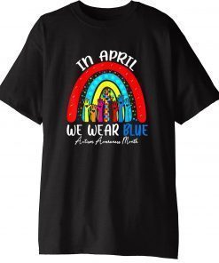 Fidget Kids In April We Wear Blue Autism Awareness Tee Shirt