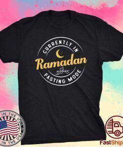 Ramadan Kareem, Fasting Mode On - Muslims Holy Month Tee Shirt