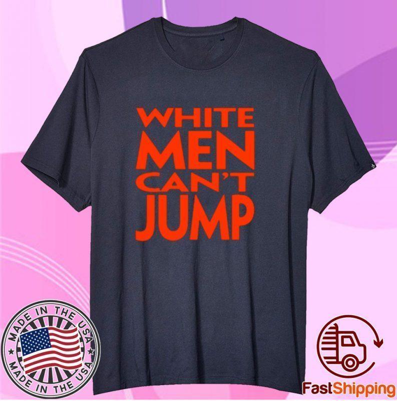 White Men Can't Jump Tee Shirt