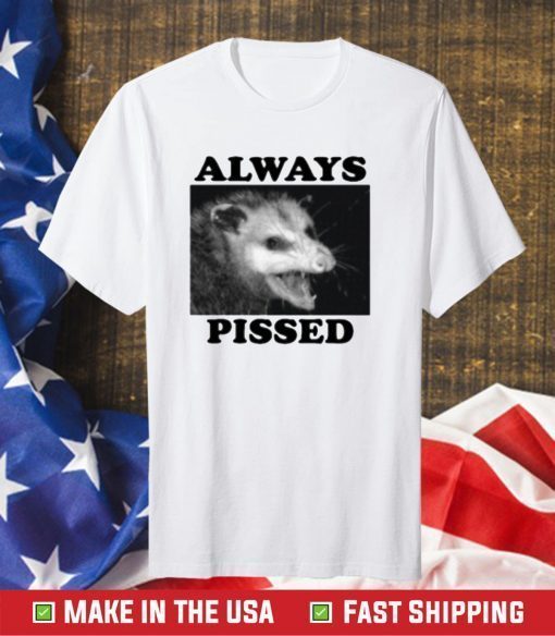 Wicked Clothes Always Pissed Tee Shirt