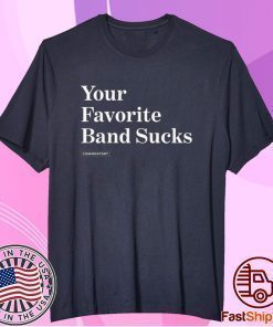 Your Favorite Band Sucks Onion Headline Tee Shirt