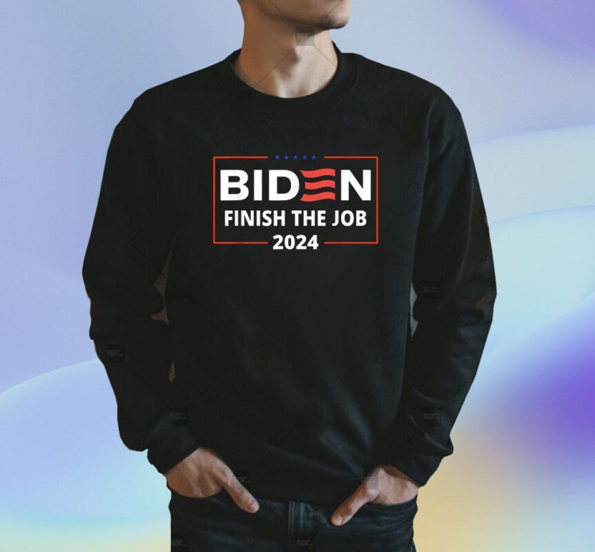 Biden Let's Finish The Job 2024 President Election US Flag Shirt