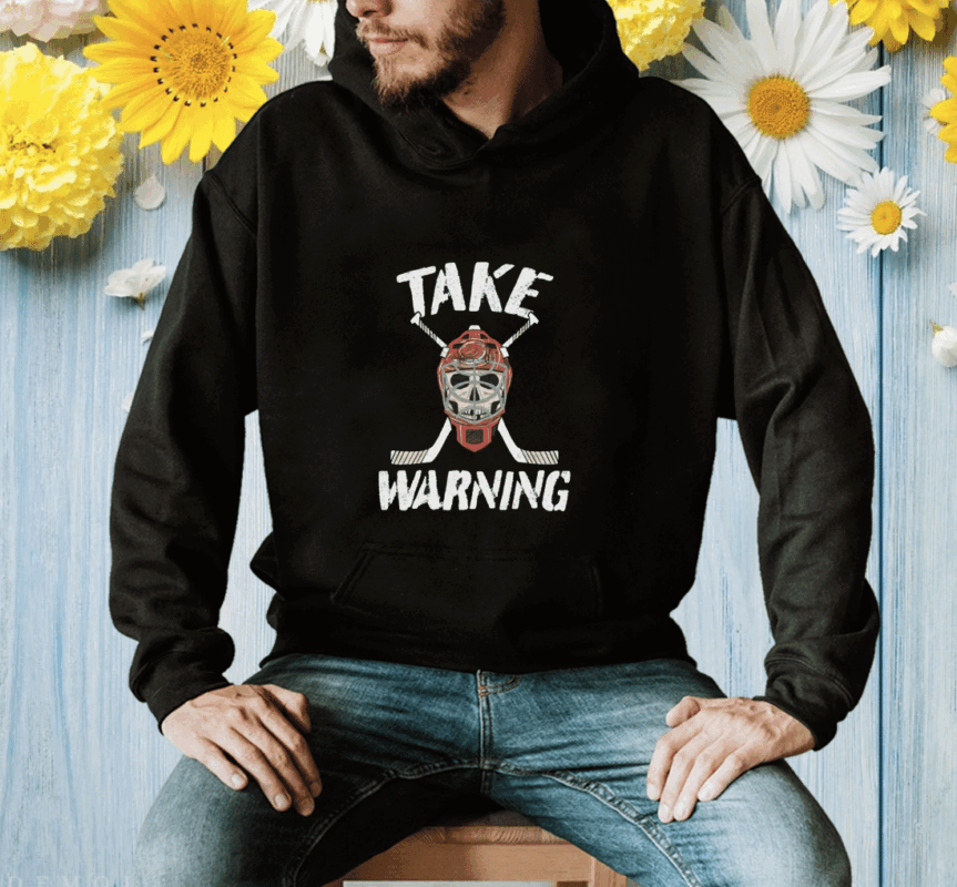 Take Warning Shirts