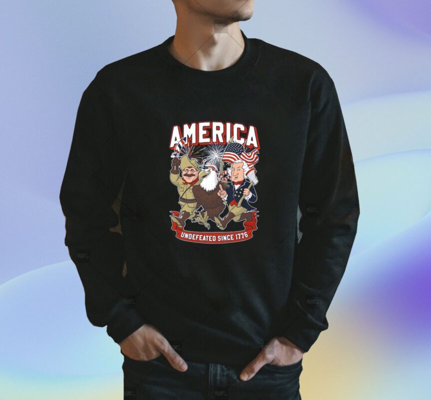 America Undefeated Since 1776 Shirt