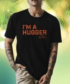 Adley Rutschman I'm a Hugger Baltimore Shirt