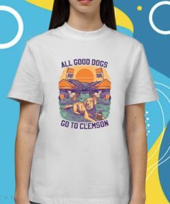 All Good Dogs Clemson Shirt