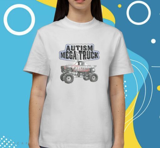 Autism Mega Truck Shirt