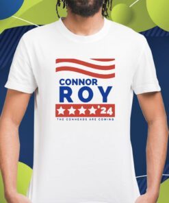 Connor Roy'24 The Conheads Are Coming Shirt