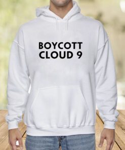 Boycott Cloud 9 Shirt