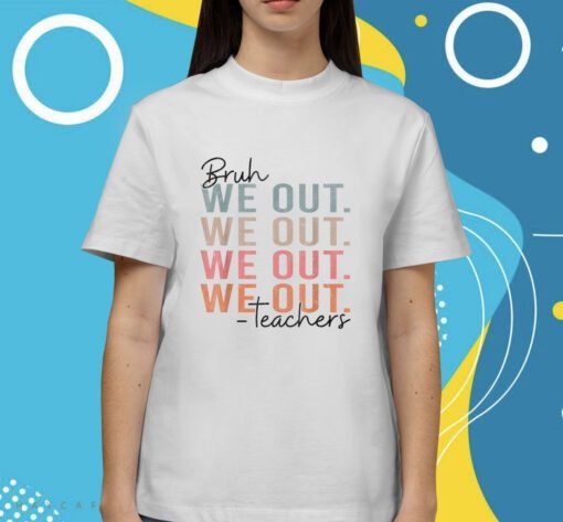 Vintage Bye Bruh Teacher Hello Summer Shirts