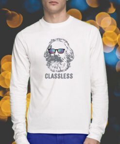 Karl Marx Classless Shirt