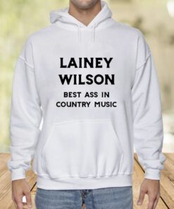 Lainey Wilson Best Ass In Country Music Shirt