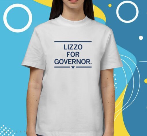 Lizzo for Governor Shirt