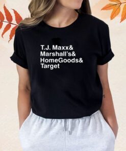 Middle Class Fancy Store Tj Maxx And Marshall's And Homegoods And Target Shirts