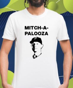 Mitcha Palooza Shirt