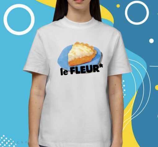 Pie Le Fleur Shirt