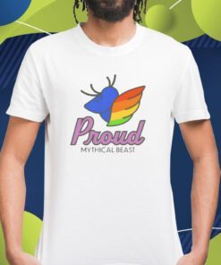 Proud Mythical Beast Shirt