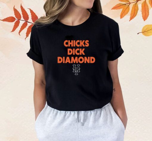 SNY Mets Chicks Dick Diamond Shirt