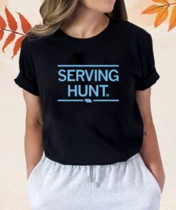 Serving Hunt Shirt