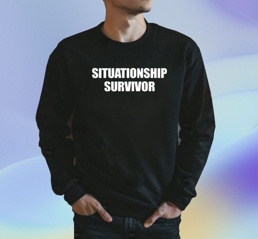 Situationship Survivor Shirt