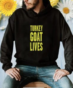 Turkey Goat Lives Shirt