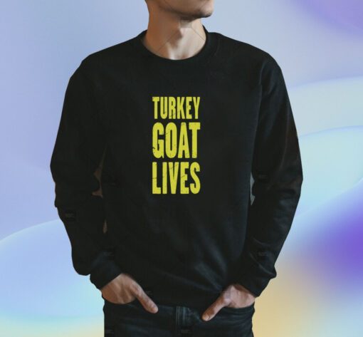 Turkey Goat Lives Shirt