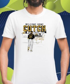 Welcome Home Andrew McCutchen Pittsburgh Shirt