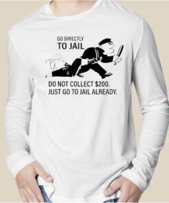 Trump Go Directly To Jail Do Not Collect $200 Retro Shirt