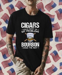 Cigars Solve Most Of My Problems 2023 Shirt