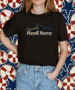 Jamal Murray Playoff Finals Champion 2023 Shirt