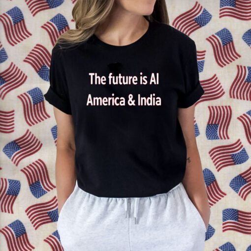 The Future Is Ai America And India Tee Shirt