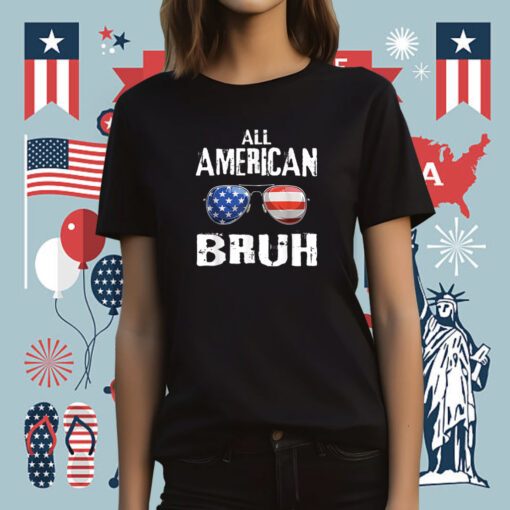 All American Bruh 4th Of July Boys Patriotic Tee Shirt