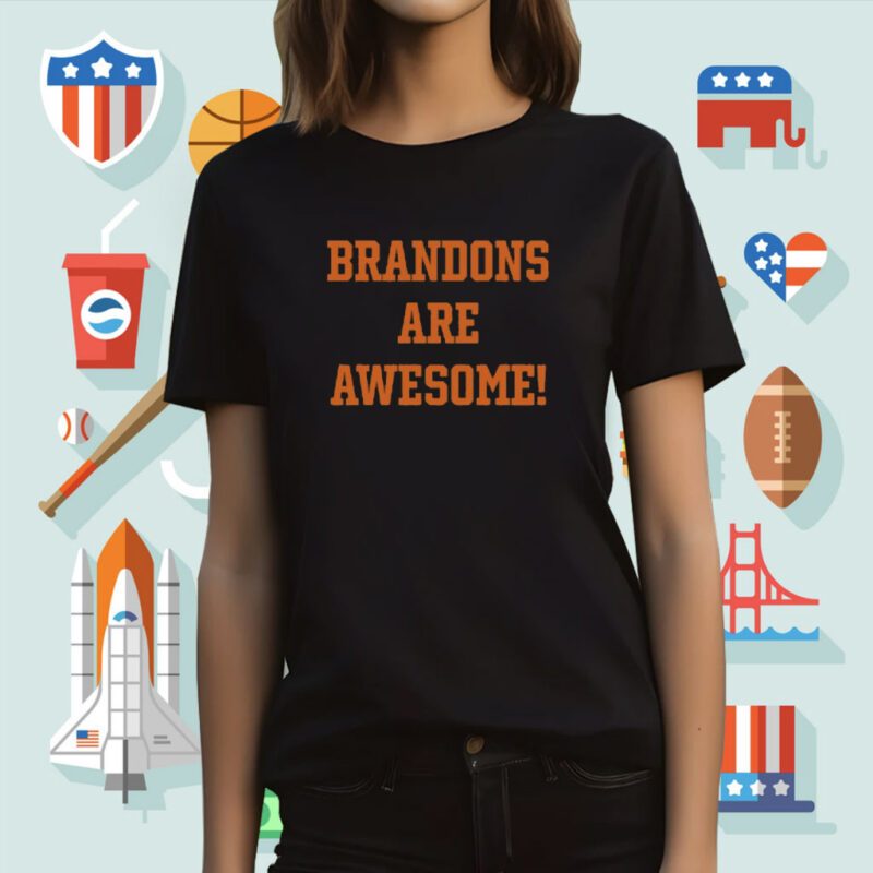 Bradons Are Awesome Tee Shirt