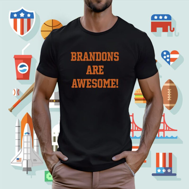 Bradons Are Awesome Tee Shirt